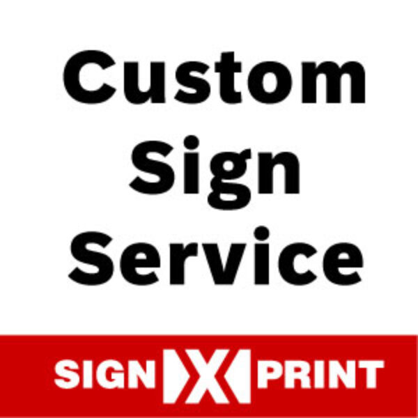 design-service Custom Sign Service - Special link for Customized Payment for Customer