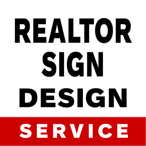 design-service REALTOR Graphic Design Realtor Signs